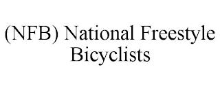 (NFB) NATIONAL FREESTYLE BICYCLISTS trademark