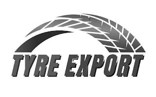 TYRE EXPORT trademark