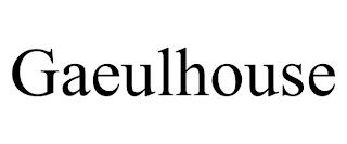 GAEULHOUSE trademark