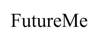 FUTUREME trademark