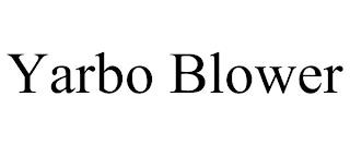 YARBO BLOWER trademark