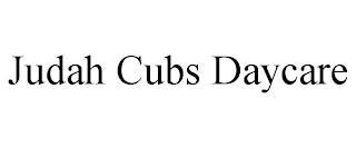 JUDAH CUBS DAYCARE trademark