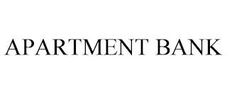 APARTMENT BANK trademark