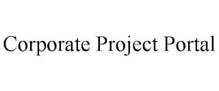 CORPORATE PROJECT PORTAL trademark