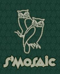 S'MOSAIC trademark