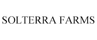 SOLTERRA FARMS trademark