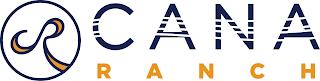 CR CANA RANCH trademark