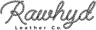 RAWHYD LEATHER CO. trademark