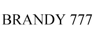 BRANDY 777 trademark