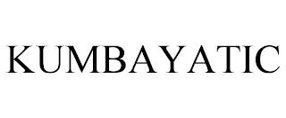 KUMBAYATIC trademark