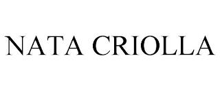 NATA CRIOLLA trademark