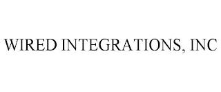 WIRED INTEGRATIONS, INC trademark