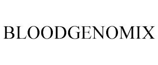 BLOODGENOMIX trademark