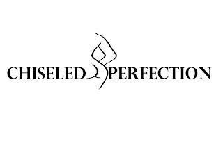 CHISELED 2 PERFECTION trademark