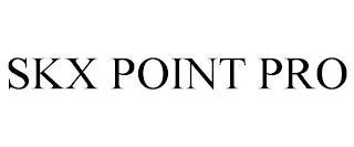 SKX POINT PRO trademark