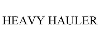 HEAVY HAULER trademark