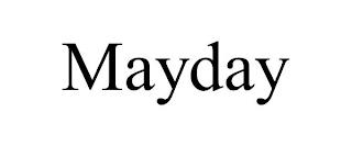 MAYDAY trademark