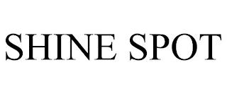 SHINE SPOT trademark