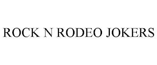 ROCK N RODEO JOKERS trademark