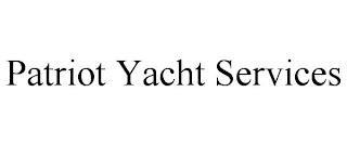 PATRIOT YACHT SERVICES trademark