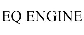 EQ ENGINE trademark