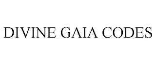 DIVINE GAIA CODES trademark