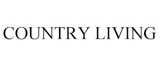 COUNTRY LIVING trademark