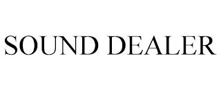 SOUND DEALER trademark