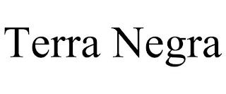 TERRA NEGRA trademark