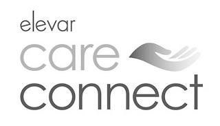 ELEVAR CARE CONNECT trademark