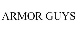 ARMOR GUYS trademark