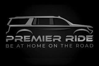 PREMIER RIDE BE AT HOME ON THE ROAD trademark