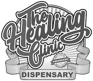 THE HEALING CLINIC QUALITY CHECKED PRESSGANG QUALITY CHECKED DISPENSARYGANG QUALITY CHECKED DISPENSARY trademark