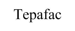 TEPAFAC trademark