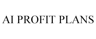 AI PROFIT PLANS trademark