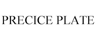 PRECICE PLATE trademark