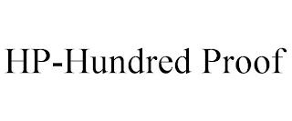 HP-HUNDRED PROOF trademark