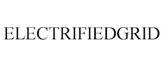 ELECTRIFIEDGRID trademark