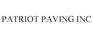 PATRIOT PAVING INC trademark