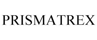 PRISMATREX trademark