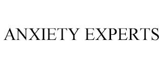 ANXIETY EXPERTS trademark