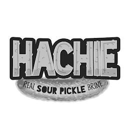 HACHIE REAL SOUR PICKLE BRINE trademark