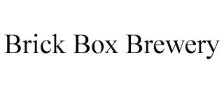 BRICK BOX BREWERY trademark