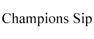 CHAMPIONS SIP trademark