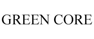 GREEN CORE trademark