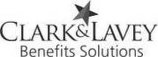 CLARK & LAVEY BENEFITS SOLUTIONS trademark