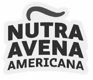 NUTRA AVENA AMERICANA trademark