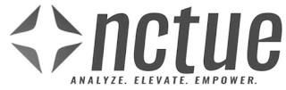 NCTUE ANALYZE. ELEVATE. EMPOWER. trademark