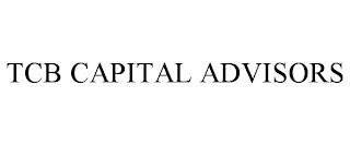 TCB CAPITAL ADVISORS trademark