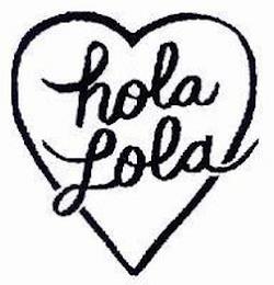 HOLA LOLA trademark